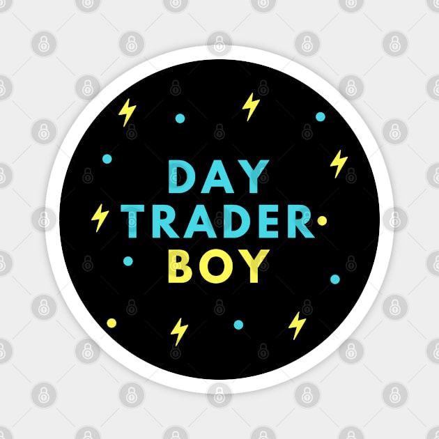 Day Trader Boy Magnet by Trader Shirts